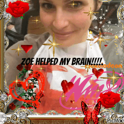 a picture of a woman with the words zoe helped my brain written on it