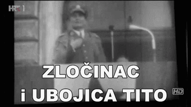 a black and white photo of a man with the words zlocinac i ubojica tito in white letters