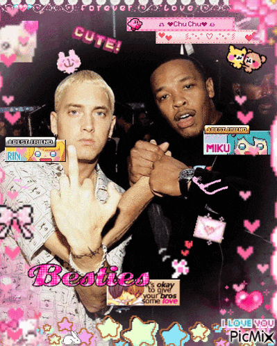 a picture of eminem and dr dre with the words " besties " on the bottom right