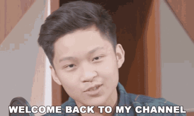 a young man says " welcome back to my channel "