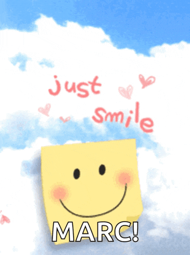 a sticky note with a smiley face and the words just smile marc on it