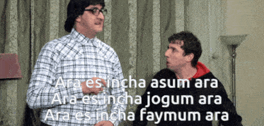 two men standing next to each other with a caption that says ara es incha arum ara ara es incha jogum ara