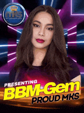 a poster for bbm-gem proud mks with a woman