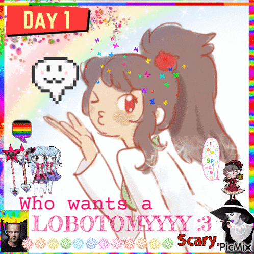 a drawing of a girl with the words " who wants a lobotomyy "
