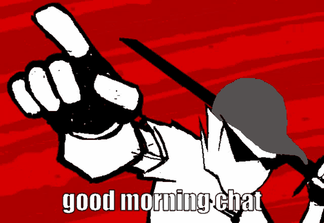 a black and white drawing of a person with a sword and the words good morning chat