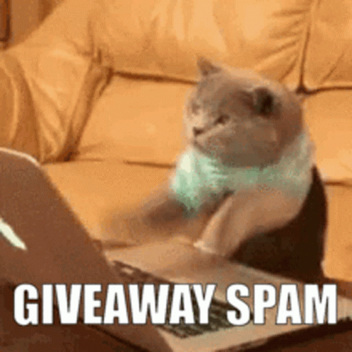 Giveaway Spam Spam Ton GIF - Giveaway Spam Spam Ton GIFs
