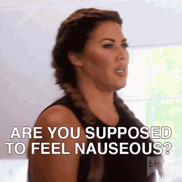 Are You Supposed To Feel Nauseous Emily Simpson GIF - Are You Supposed To Feel Nauseous Emily Simpson Real Housewives Of Orange County GIFs