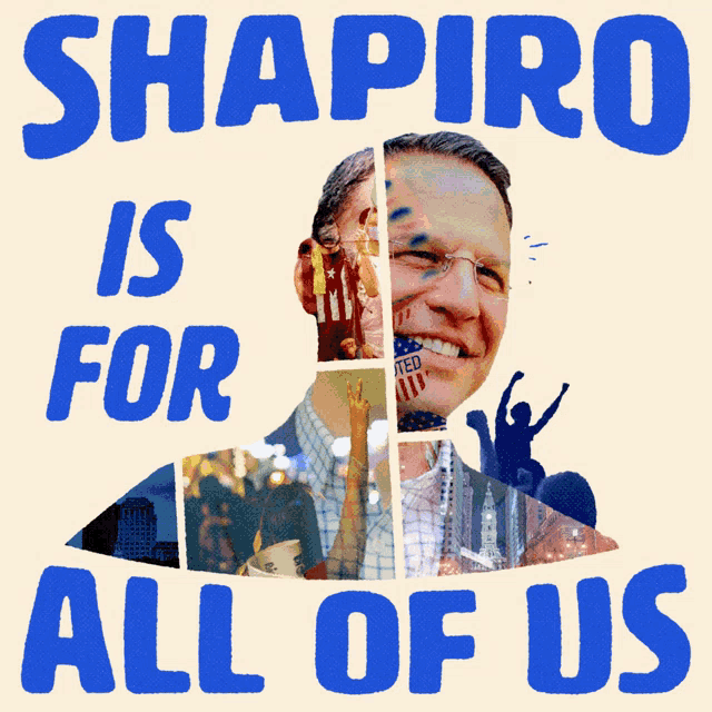 a poster that says shapiro is for all of us with a man in the middle
