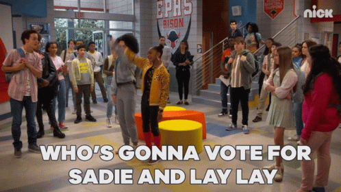 Whos Gonna Vote For Sadie And Lay Lay Sadie GIF - Whos Gonna Vote For Sadie And Lay Lay Lay Lay Sadie GIFs