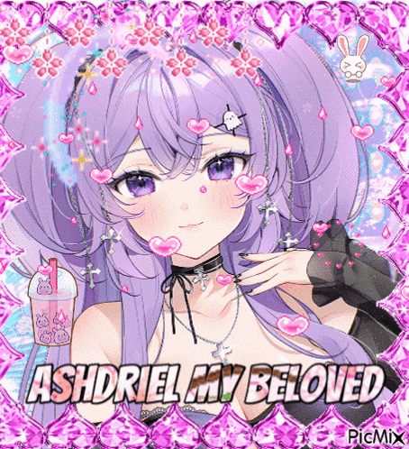 a picture of a girl with purple hair and the words ashdriel my beloved on the bottom