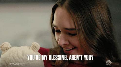 Youre My Blessing Arent You Angelina Meyer GIF - Youre My Blessing Arent You Angelina Meyer Manifest GIFs
