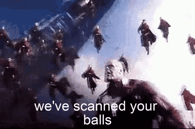 a group of people are flying in the air with the words `` we 've scanned your balls '' written below them .
