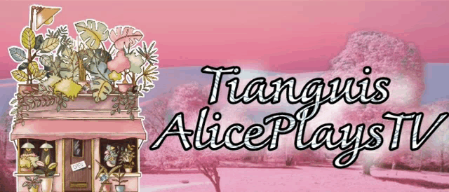 a pink advertisement for tianquis alice plays tv