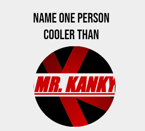 Mrkanky Mr Kanky GIF