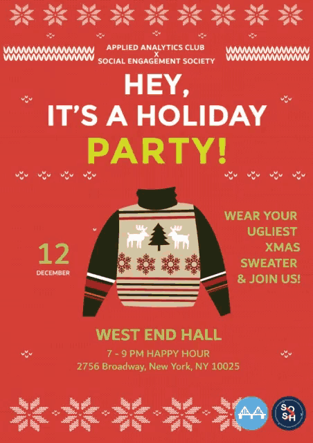 a poster for applied analytics club social engagement society 's holiday party