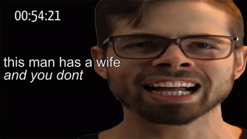 This Man Has A Wife And You Dont Single GIF - This Man Has A Wife And You Dont Single Available GIFs