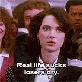 Real Life Suck GIF - Real Life Suck W Inona Ryder GIFs