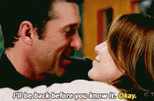 a man and a woman are looking at each other and the man says " i 'll be back before you know it "