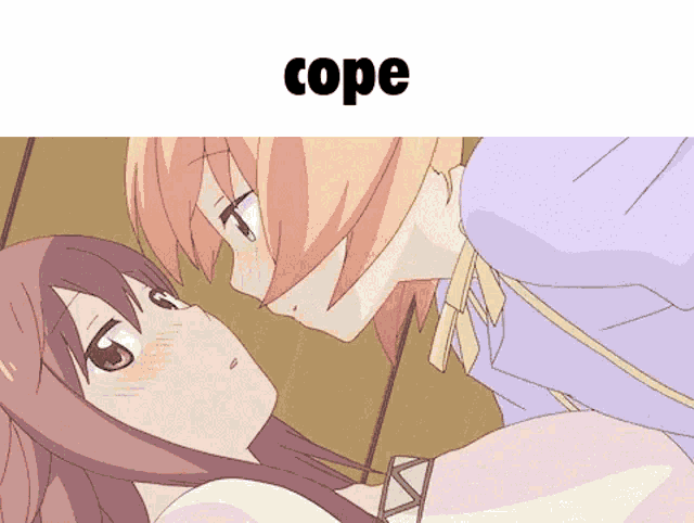 a couple of anime girls looking at each other with the words cope above them