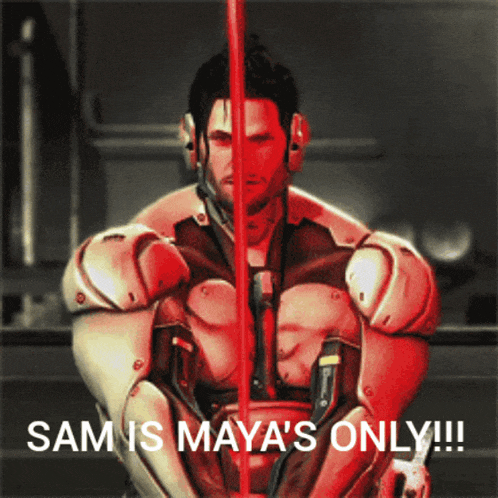 sam is maya 's only !!! is written on a red background