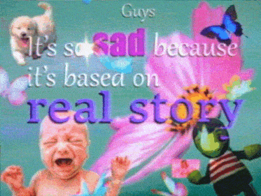 a baby is crying in front of a flower with the words guys says it 's so sad