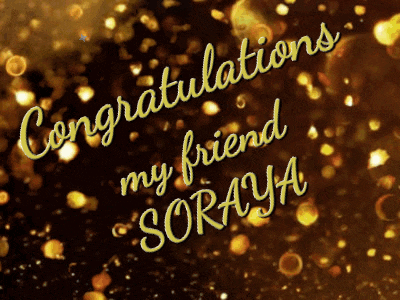 congratulations my friend soraya is written in yellow letters