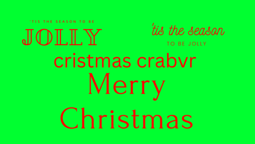a green background with jolly christmas crabvr merry christmas
