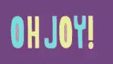 Oh Joy GIF - Oh Joy GIFs