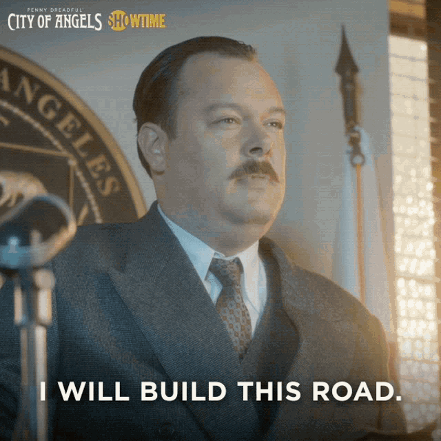 I Will Build This Road Michael Gladis GIF - I Will Build This Road Michael Gladis Charlton Townsend GIFs