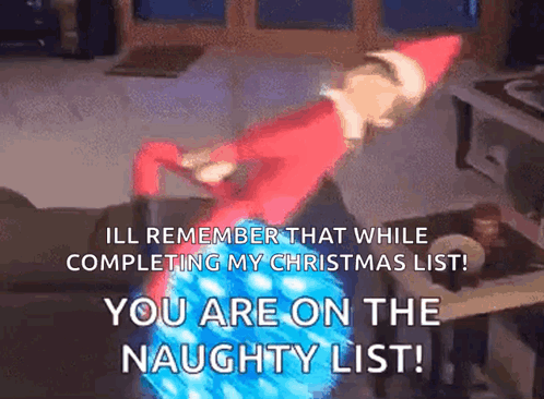 Elf On The Shelf Elf On The Wrecking Ball GIF - Elf On The Shelf Elf On The Wrecking Ball You Are On The Naughty List GIFs