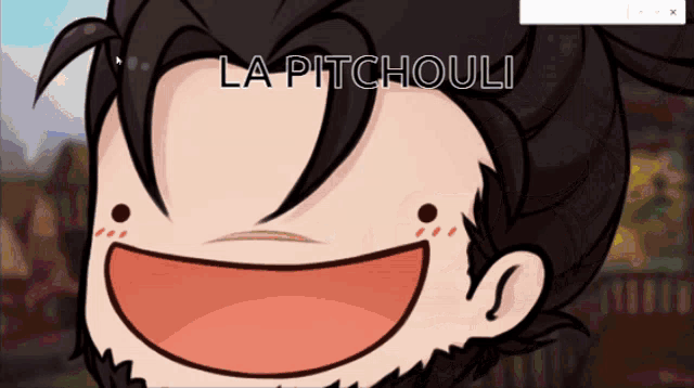 a cartoon of a man with a big smile and the words la pitchouli