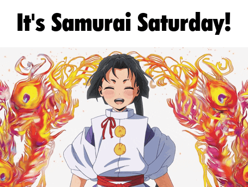 a poster that says ' it 's samurai saturday ' on the top