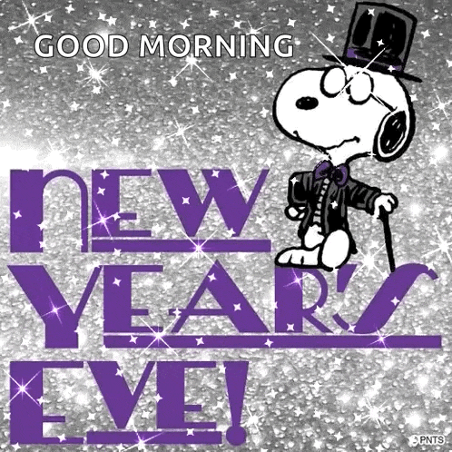 snoopy is wearing a top hat and holding a cane and says good morning new year 's eve