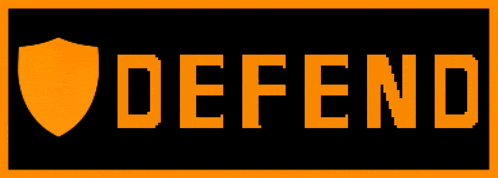 a sign that says defend with an orange shield on it