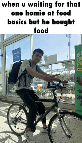 a man riding a bicycle with a caption that says when u waiting for that one homie