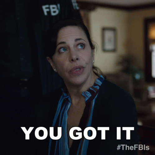 You Got It Kate Adams GIF - You Got It Kate Adams Fbi Most Wanted GIFs