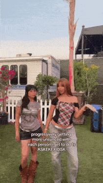 two girls are standing next to each other in front of a trailer that says ' progressively getting more unsynced with each person