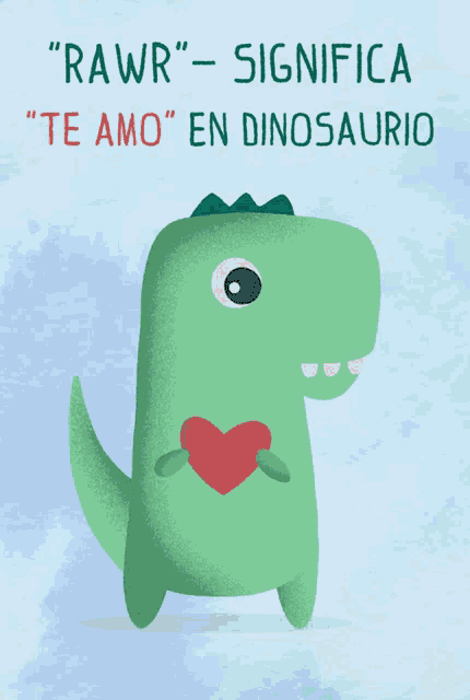 a cartoon of a dinosaur holding a red heart with the words " rawr " written below it