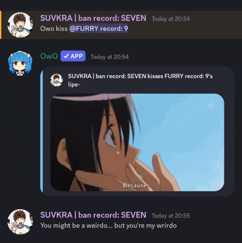 a screenshot of a conversation between two anime characters with one saying seven kisses furry record