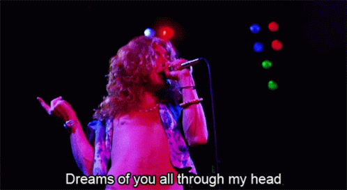 Led Zeppelin Dreams Of You GIF - Led Zeppelin Dreams Of You Thinking Of You GIFs