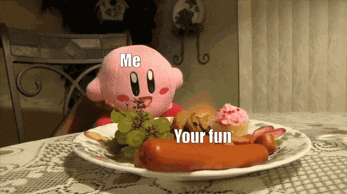 a stuffed kirby eating a plate of food with the words me your fun on it