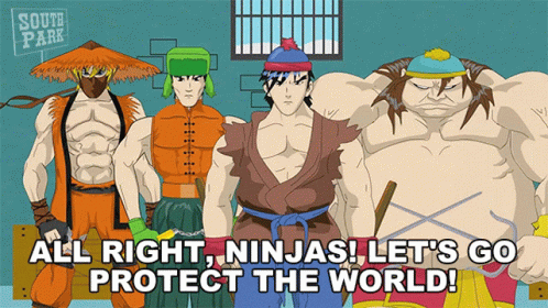 All Right Ninjas Lets Go Protect The World Eric Cartman GIF - All Right Ninjas Lets Go Protect The World Eric Cartman Kyle Broflovski GIFs