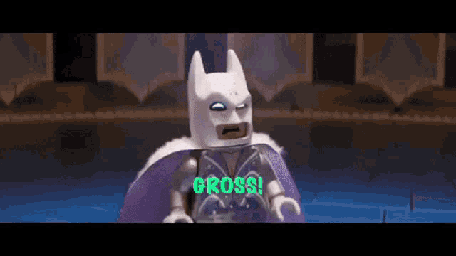 a lego batman from the movie the lego batman movie says gross
