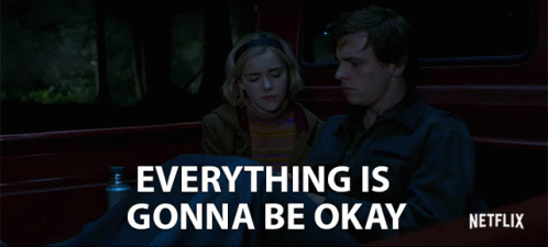 Everything Is Gonna Be Okay No Worries GIF - Everything Is Gonna Be Okay No Worries Dont Worry GIFs