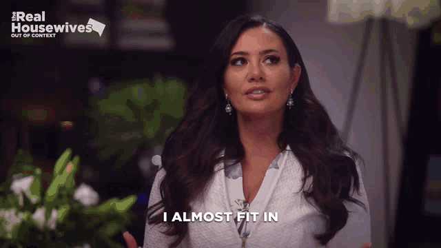 a woman says i almost fit in in a real housewives advertisement