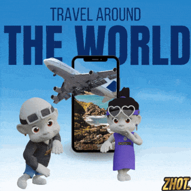 a poster that says travel around the world with two characters