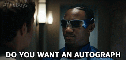 Do You Want An Autograph Or Something Autograph GIF - Do You Want An Autograph Or Something Autograph Famous GIFs