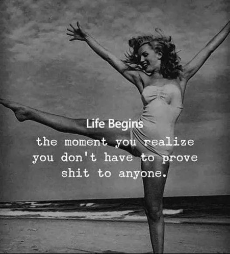 Life Begins Don'T Have To Prove GIF - Life Begins Don'T Have To Prove Marilyn Monroe GIFs
