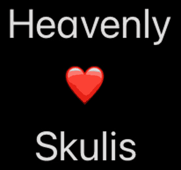 a black background with white text that says heavenly sklis