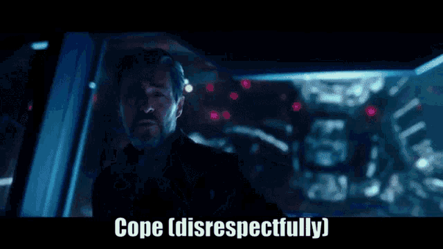 a person standing in a dark room with the words cope disrespectfully